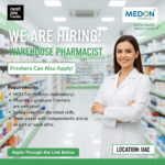Medon Pharmacy, UAE Fastest-Growing Chain Warehouse Pharmacist Job Alert MOH Certified & Freshers Can also apply
