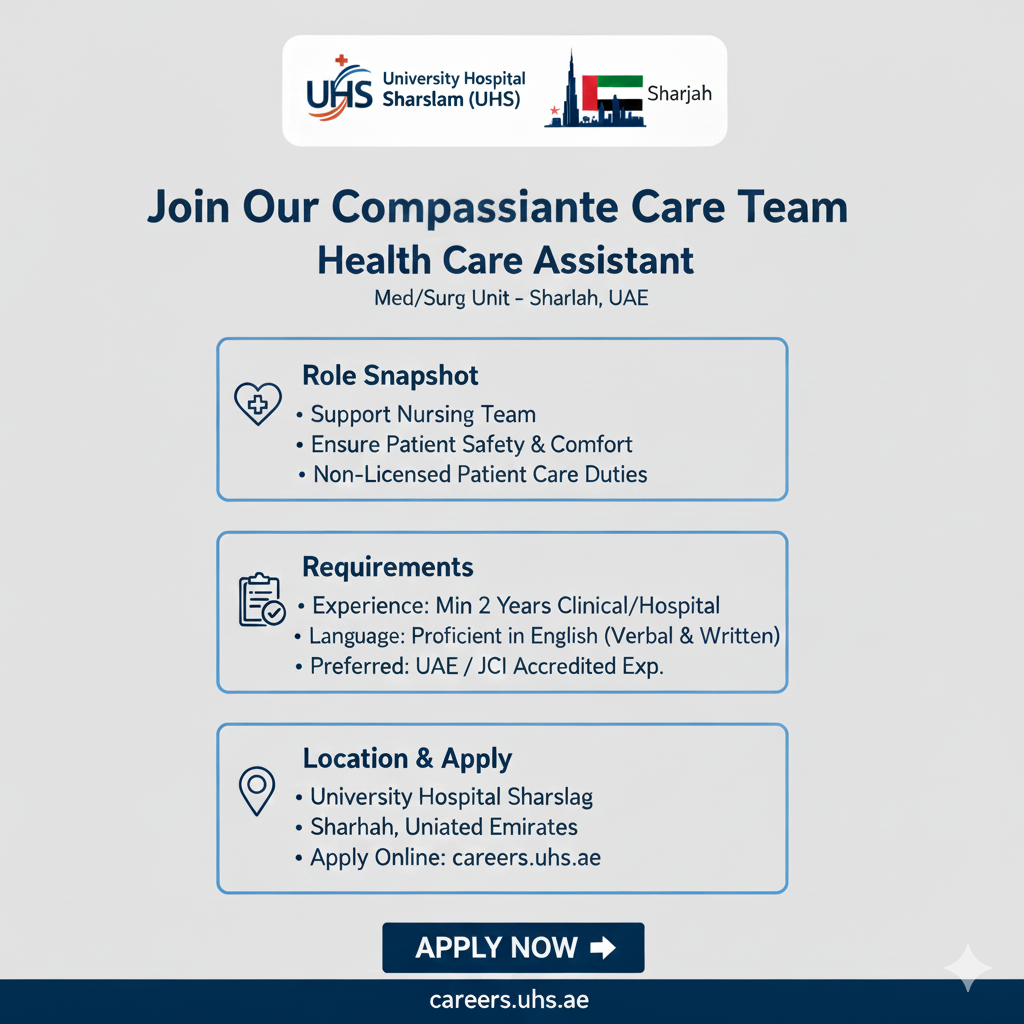 Join the Front Lines: Health Care Assistant Opportunity at University Hospital Sharjah, UAE
