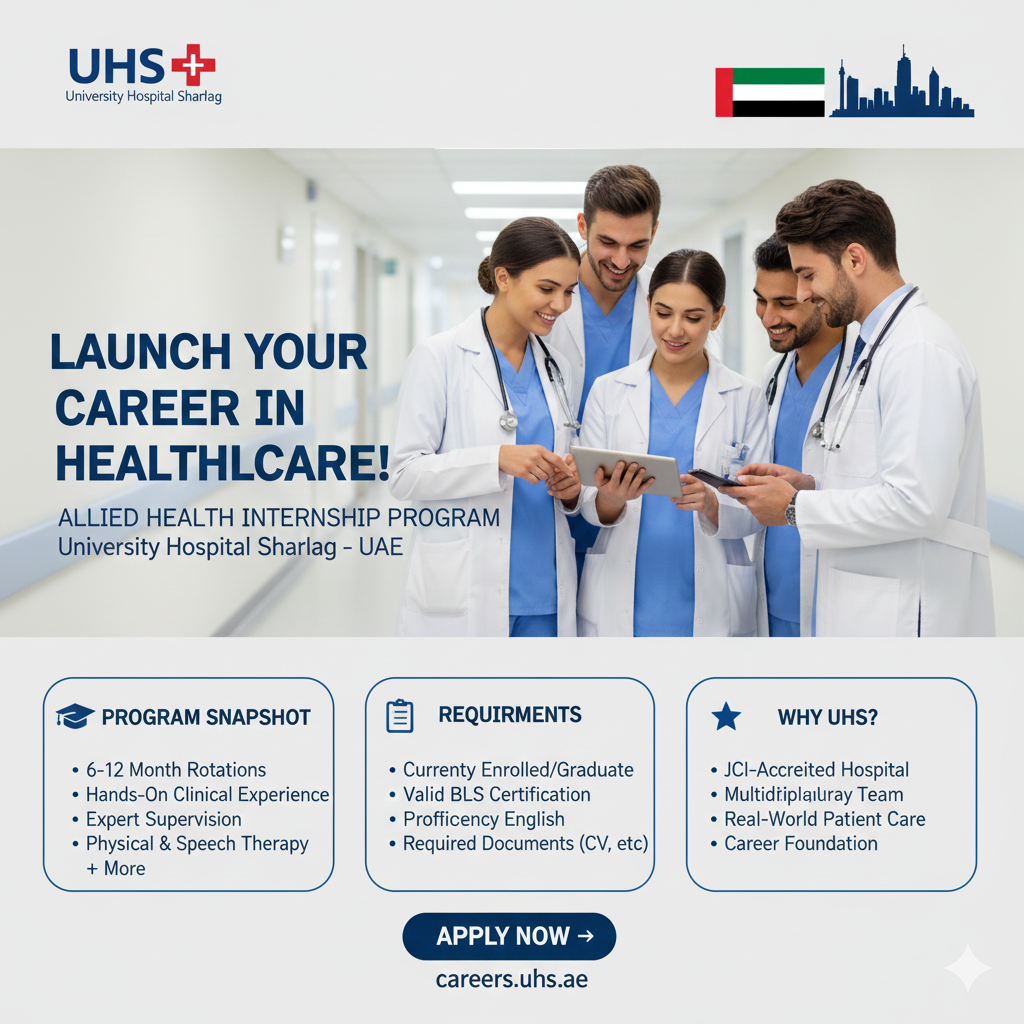 Start Your in Healthcare Career: Allied Health Internship Program at University Hospital Sharjah Eligibility BLS Certificate only