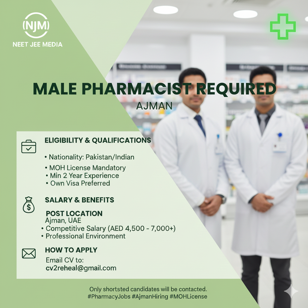 Male Pharmacist Required in Ajman: New Job Vacancy 2026 Moh License | 1+ Year Experience